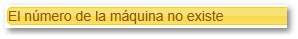 NumeroMaquinaIncorrecto